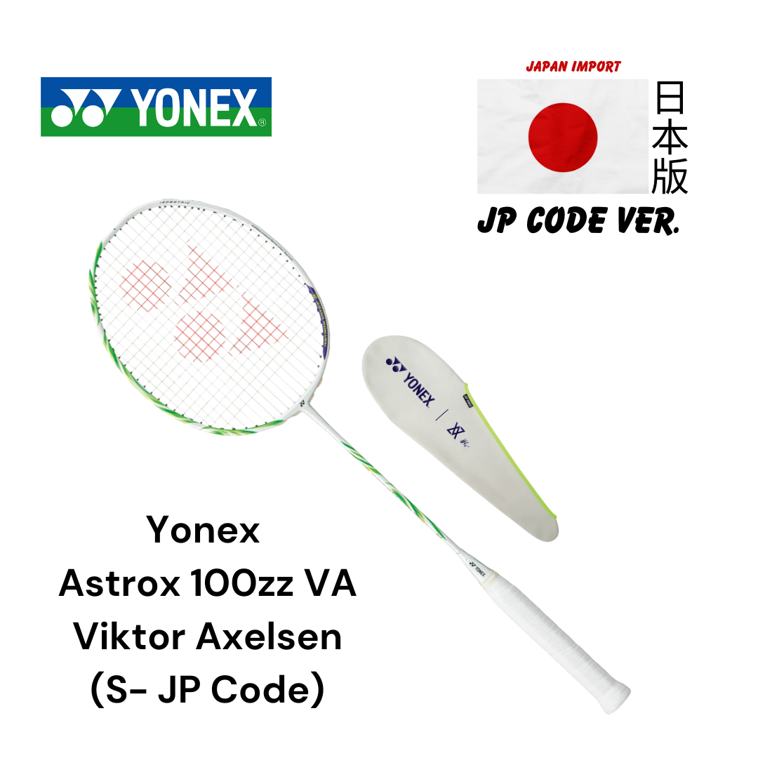 Yonex Astrox 100zz VA (S-Japan Code ) Badminton Racket – Add One