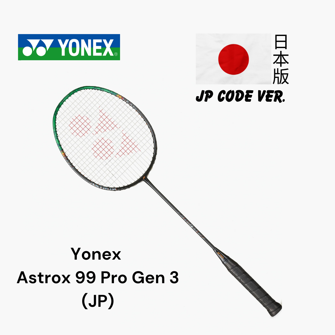 YONEX ASTROX 99 PRO (3RD GEN) (JP) - Japan Code – Add One Sports Au YONEX ASTROX 99 PRO (3RD GEN) (JP) - Japan Code – Add One Sports Au