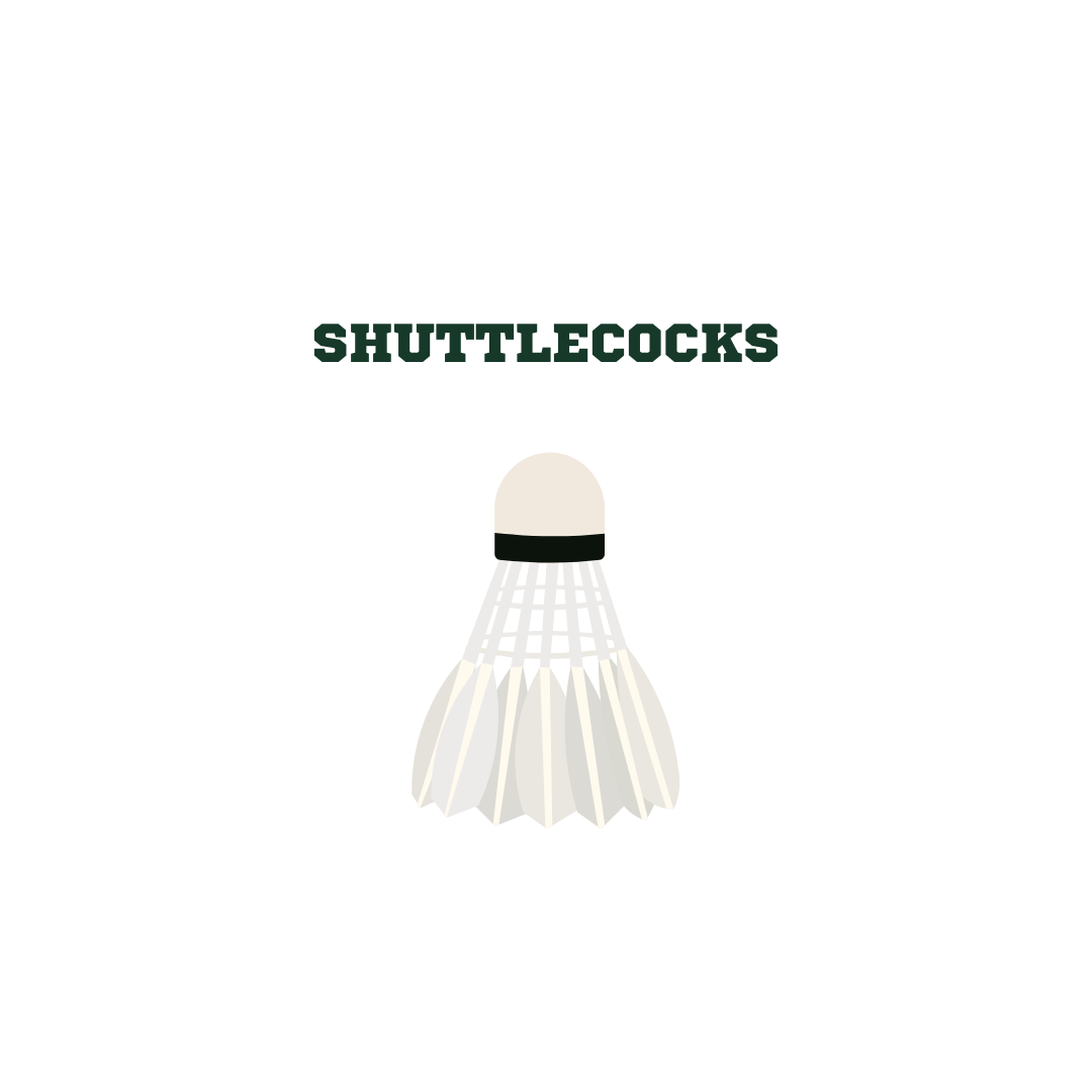 Shuttlecocks